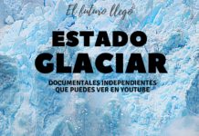 Documentalista de Estado Glaciar: “La protección de los glaciares está en manos de nadie”