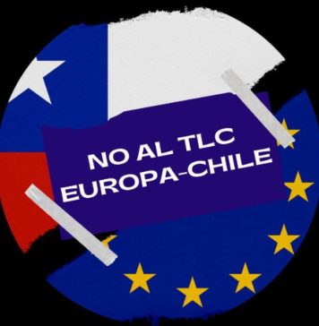 A resistir el atentado contra la soberanía de los pueblos: UE y Chile terminan negociación del Acuerdo de Asociación modernizado