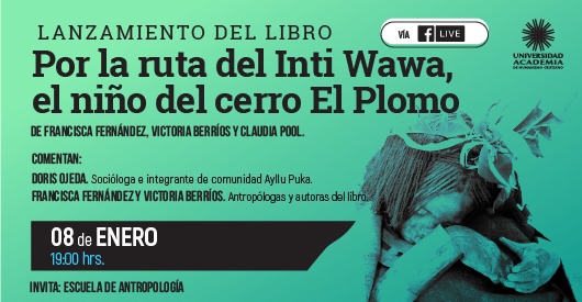 Lanzamiento del libro «Por la ruta del Inti Wawa, el niño del cerro El Plomo»