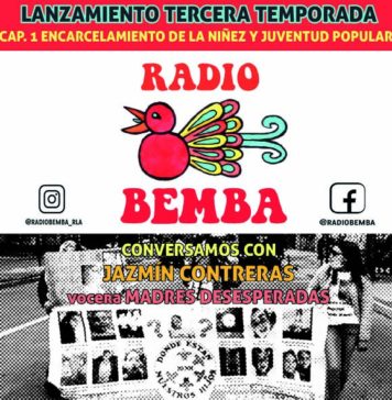 Radio Bemba 3ª Temporada, Cap. 1 | Encarcelamiento de la Niñez y Juventud Popular
