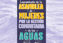 Lanzamiento de la Asamblea de Mujeres por la gestión comunitaria de las aguas