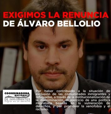 Campaña firma petición: Exigen la renuncia de Álvaro Bellolio, Jefe del Departamento de Extranjería y Migración