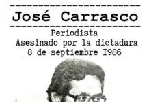 José Carrasco vive en lucha por el derecho a la comunicación y una prensa libre